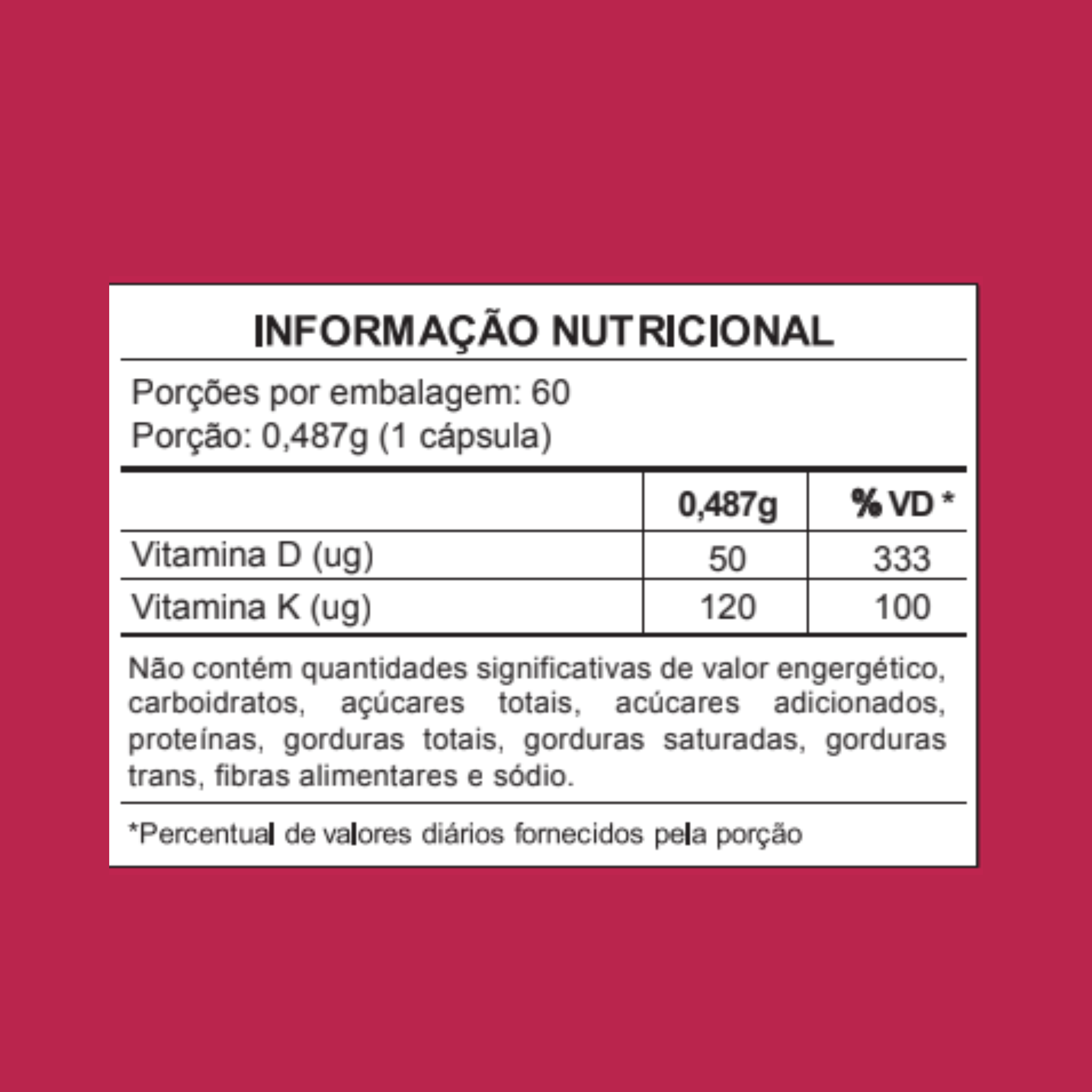 Vitamina D3 2000UI + K2 MK7 Importada de Origem Animal Livre de Aditivos e Zero Calorias em cápsulas