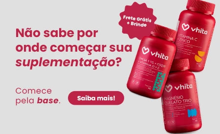 Kit Base da Saúde - Vhita